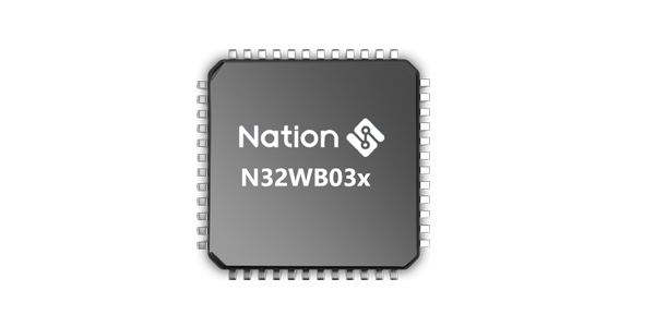 国民技术_N32WB030系列蓝牙5.1_MCU微处置器| 低功耗蓝牙芯片_LETOU乐投科技